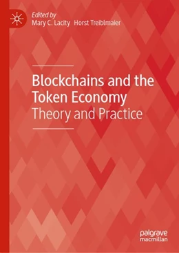 Abbildung von Lacity / Treiblmaier | Blockchains and the Token Economy | 1. Auflage | 2022 | beck-shop.de