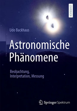 Abbildung von Backhaus | Astronomische Phänomene | 1. Auflage | 2022 | beck-shop.de