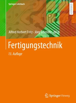 Abbildung von Fritz / Schmütz | Fertigungstechnik | 13. Auflage | 2022 | beck-shop.de