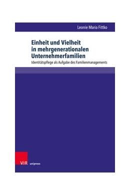 Abbildung von Fittko | Einheit und Vielheit in mehrgenerationalen Unternehmerfamilien | 1. Auflage | 2022 | beck-shop.de