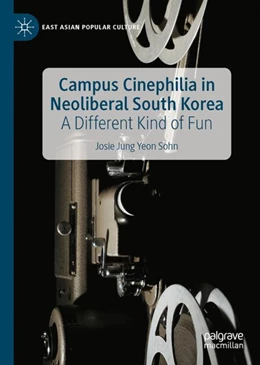 Abbildung von Sohn | Campus Cinephilia in Neoliberal South Korea | 1. Auflage | 2022 | beck-shop.de
