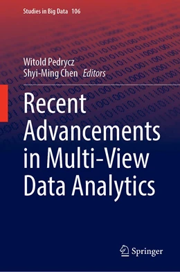 Abbildung von Pedrycz / Chen | Recent Advancements in Multi-View Data Analytics | 1. Auflage | 2022 | 106 | beck-shop.de