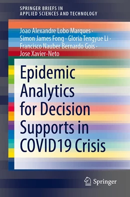 Abbildung von Marques / Fong | Epidemic Analytics for Decision Supports in COVID19 Crisis | 1. Auflage | 2022 | beck-shop.de