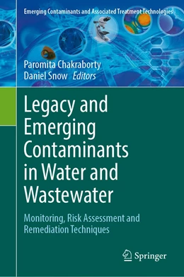 Abbildung von Chakraborty / Snow | Legacy and Emerging Contaminants in Water and Wastewater | 1. Auflage | 2022 | beck-shop.de