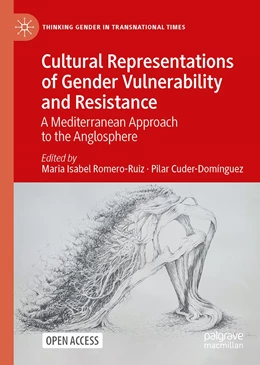 Abbildung von Romero-Ruiz / Cuder-Domínguez | Cultural Representations of Gender Vulnerability and Resistance | 1. Auflage | 2022 | beck-shop.de