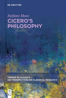 Abbildung von Maso | Cicero's Philosophy | 1. Auflage | 2022 | beck-shop.de