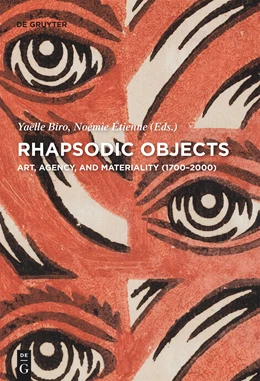 Abbildung von Biro / Etienne | Rhapsodic Objects | 1. Auflage | 2021 | beck-shop.de