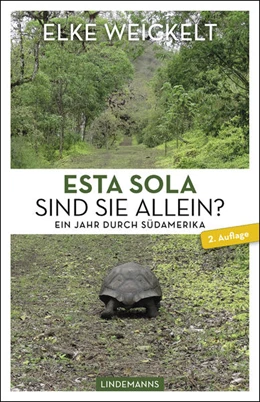 Abbildung von Weickelt | Esta Sola. Sind Sie allein? | 2. Auflage | 2021 | beck-shop.de