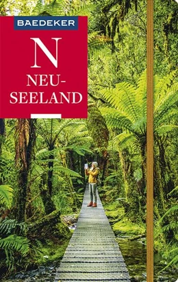 Abbildung von Reincke / Spägele | Baedeker Reiseführer Neuseeland | 12. Auflage | 2022 | beck-shop.de