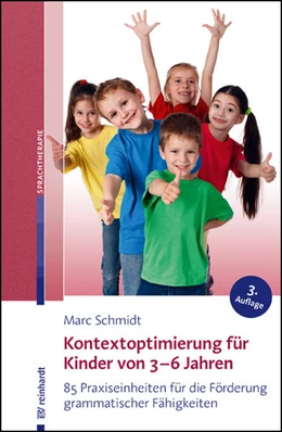 Abbildung von Schmidt | Kontextoptimierung für Kinder von 3-6 Jahren | 3. Auflage | 2022 | beck-shop.de