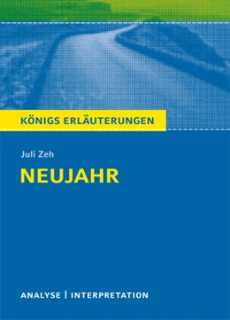 Abbildung von Zeh | Neujahr von Juli Zeh | 1. Auflage | 2022 | beck-shop.de