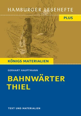 Abbildung von Hauptmann | Bahnwärter Thiel (Textausgabe) | 1. Auflage | 2022 | beck-shop.de