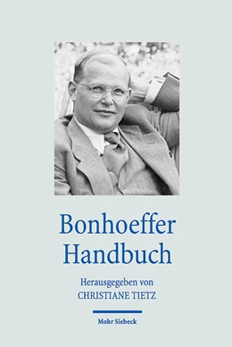 Abbildung von Tietz | Bonhoeffer Handbuch | 1. Auflage | 2021 | beck-shop.de