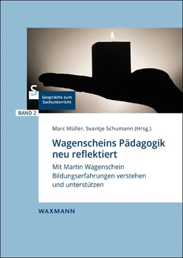 Abbildung von Müller / Schumann | Wagenscheins Pädagogik neu reflektiert | 1. Auflage | 2022 | 2 | beck-shop.de