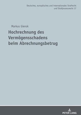 Abbildung von Gierok | Hochrechnung des Vermögensschadens beim Abrechnungsbetrug | 1. Auflage | 2021 | beck-shop.de