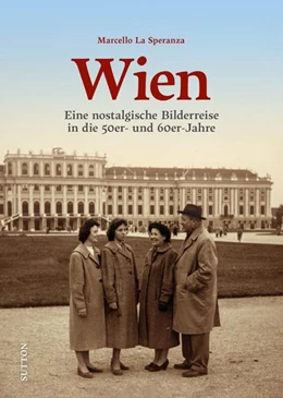 Abbildung von La Speranza | Wien in den 50er- und 60er-Jahren | 1. Auflage | 2022 | beck-shop.de