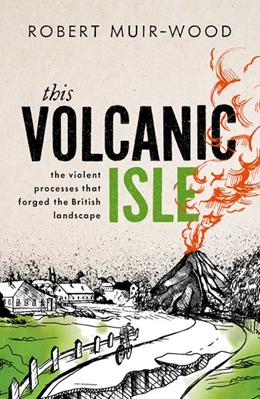 Abbildung von Muir-Wood | This Volcanic Isle | 1. Auflage | 2024 | beck-shop.de