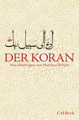 Abbildung von Bobzin, Hartmut | Der Koran | 4. Auflage | 2022 | 6057 | beck-shop.de