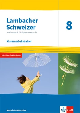 Abbildung von Lambacher Schweizer Mathematik 8 - G9. Klassenarbeitstrainer. Arbeitsheft mit Lösungen Klasse 8. Ausgabe Nordrhein-Westfalen | 1. Auflage | 2022 | beck-shop.de