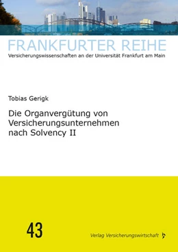 Abbildung von Gerigk / Wandt | Die Organvergütung von Versicherungsunternehmen nach Solvency II | 1. Auflage | 2022 | beck-shop.de