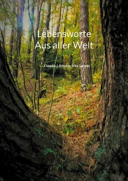 Abbildung von Schulze / Tucaite | Lebensworte | 1. Auflage | 2021 | beck-shop.de