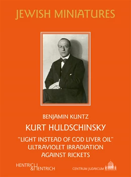 Abbildung von Kuntz | Kurt Huldschinsky | 1. Auflage | 2022 | beck-shop.de