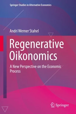 Abbildung von Stahel | Regenerative Oikonomics | 1. Auflage | 2022 | beck-shop.de