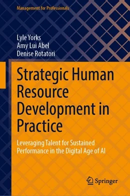 Abbildung von Yorks / Abel | Strategic Human Resource Development in Practice | 1. Auflage | 2022 | beck-shop.de