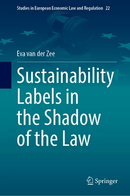 Abbildung von van der Zee | Sustainability Labels in the Shadow of the Law | 1. Auflage | 2022 | 22 | beck-shop.de