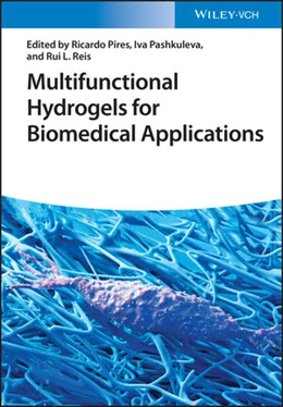 Abbildung von Pires / Pashkuleva | Multifunctional Hydrogels for Biomedical Applications | 1. Auflage | 2022 | beck-shop.de