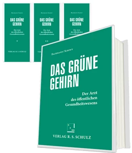 Abbildung von Bachmann / Schiwy | Das Grüne Gehirn | 1. Auflage | 2019 | beck-shop.de