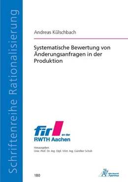 Abbildung von Külschbach | Systematische Bewertung von Änderungsanfragen in der Produktion | 1. Auflage | 2021 | beck-shop.de