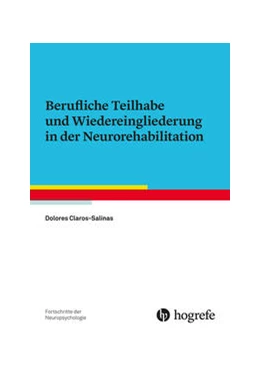 Abbildung von Claros-Salinas | Berufliche Teilhabe und Wiedereingliederung in der Neurorehabilitation | 1. Auflage | 2023 | 25 | beck-shop.de