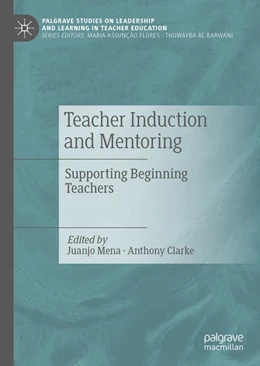 Abbildung von Mena / Clarke | Teacher Induction and Mentoring | 1. Auflage | 2022 | beck-shop.de