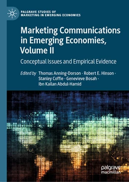 Abbildung von Anning-Dorson / Hinson | Marketing Communications in Emerging Economies, Volume II | 1. Auflage | 2022 | beck-shop.de
