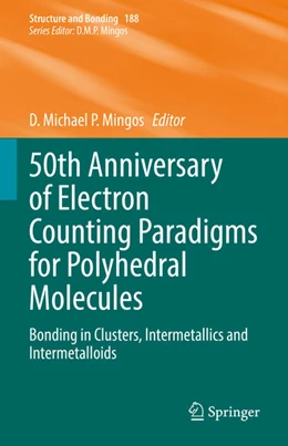 Abbildung von Mingos | 50th Anniversary of Electron Counting Paradigms for Polyhedral Molecules | 1. Auflage | 2022 | beck-shop.de