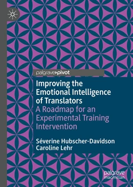 Abbildung von Hubscher-Davidson / Lehr | Improving the Emotional Intelligence of Translators | 1. Auflage | 2021 | beck-shop.de