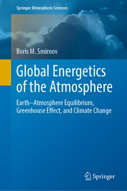 Abbildung von Smirnov | Global Energetics of the Atmosphere | 1. Auflage | 2022 | beck-shop.de