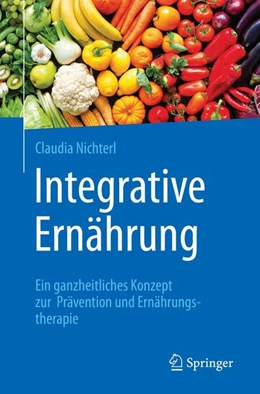 Abbildung von Nichterl | Integrative Ernährung | 1. Auflage | 2021 | beck-shop.de