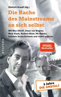 Abbildung von Krauss | Die Rache des Mainstreams an sich selbst | 1. Auflage | 2019 | beck-shop.de
