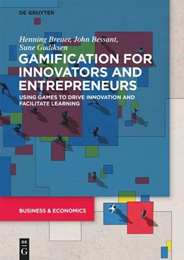 Abbildung von Breuer / Bessant | Gamification for Innovators and Entrepreneurs | 1. Auflage | 2022 | beck-shop.de