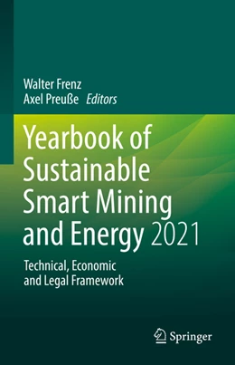 Abbildung von Frenz / Preuße | Yearbook of Sustainable Smart Mining and Energy 2021 | 1. Auflage | 2022 | beck-shop.de