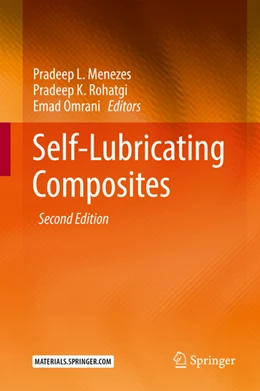 Abbildung von Menezes / Rohatgi | Self-Lubricating Composites | 2. Auflage | 2022 | beck-shop.de
