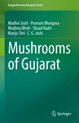 Abbildung von Joshi / Bhargava | Mushrooms of Gujarat | 1. Auflage | 2022 | beck-shop.de