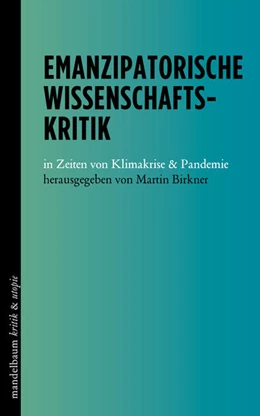 Abbildung von Birkner | Emanzipatorische Wissenschaftskritik | 1. Auflage | 2022 | beck-shop.de