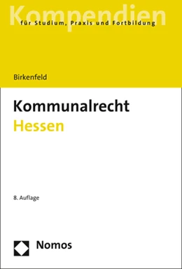 Abbildung von Birkenfeld | Kommunalrecht Hessen | 8. Auflage | 2022 | beck-shop.de