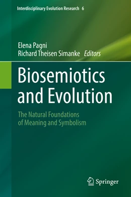 Abbildung von Pagni / Theisen Simanke | Biosemiotics and Evolution | 1. Auflage | 2022 | beck-shop.de