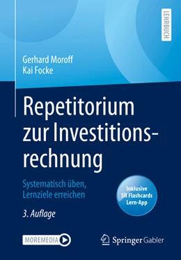 Abbildung von Moroff / Focke | Repetitorium zur Investitionsrechnung | 3. Auflage | 2022 | beck-shop.de