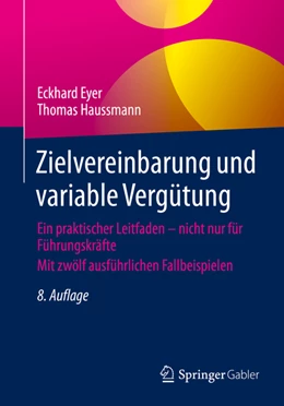 Abbildung von Eyer / Haussmann | Zielvereinbarung und variable Vergütung | 8. Auflage | 2022 | beck-shop.de