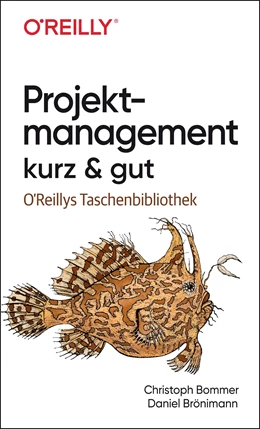Abbildung von Bommer / Brönimann | Projektmanagement kurz & gut | 1. Auflage | 2022 | beck-shop.de